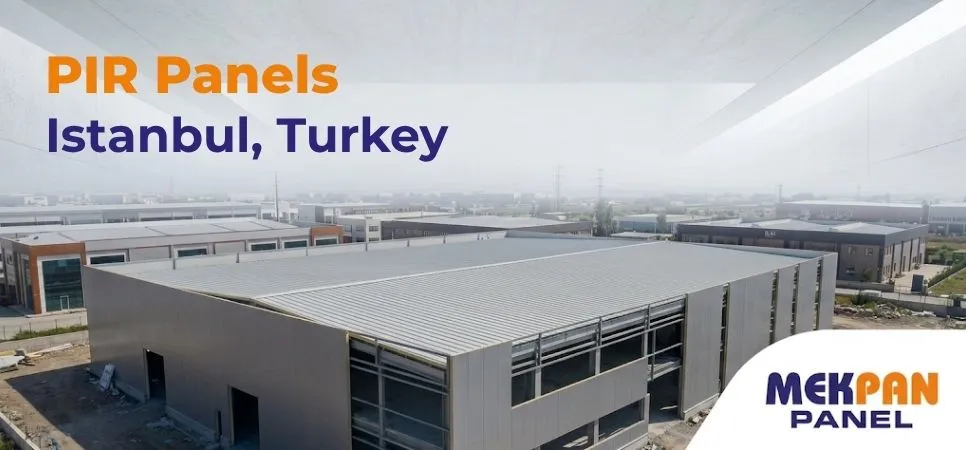 PIR panels in Istanbul