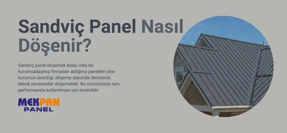 Sandviç Panel Nasıl Döşenir?